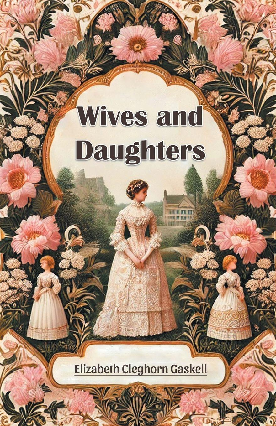 Vorderes Coverbild Wives and Daughters