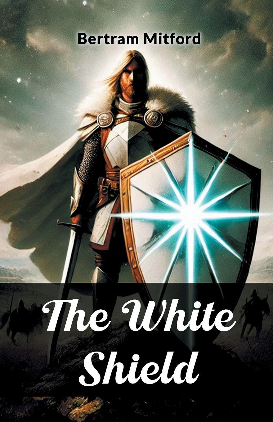 Vorderes Coverbild The White Shield