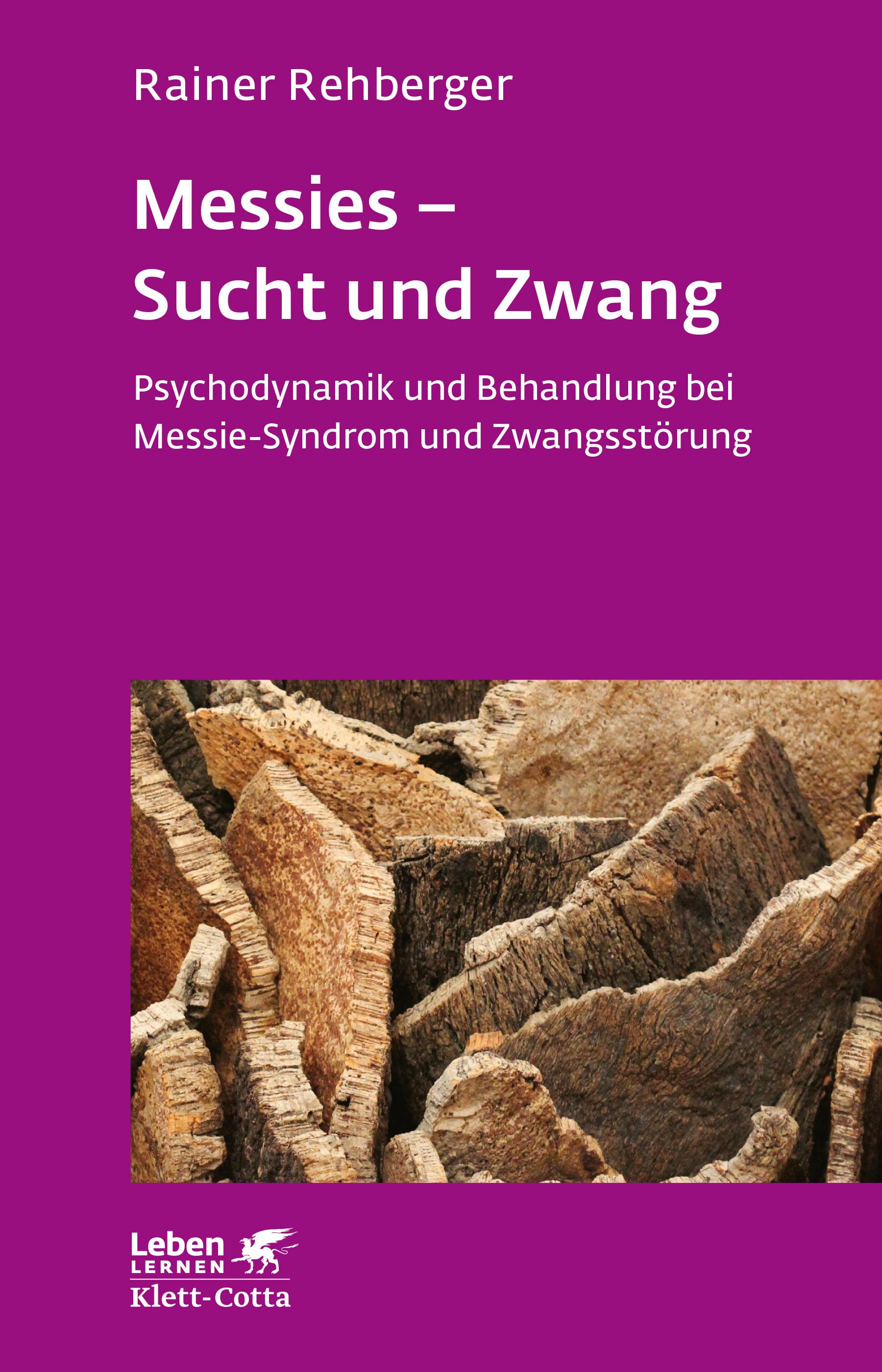 Vorderes Coverbild Messies - Sucht und Zwang (Leben lernen, Bd. 206)