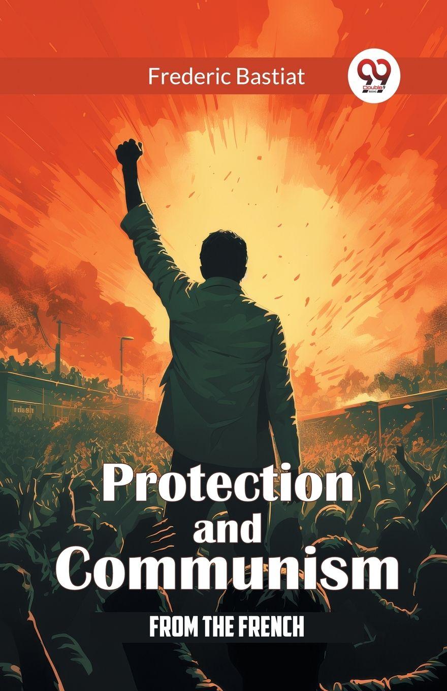 Vorderes Coverbild Protection and Communism From The French