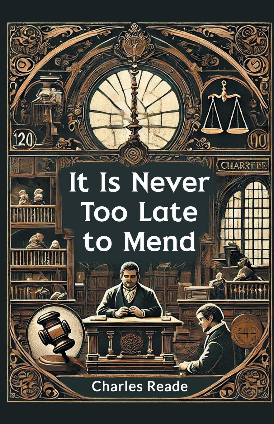 Vorderes Coverbild It Is Never Too Late to Mend