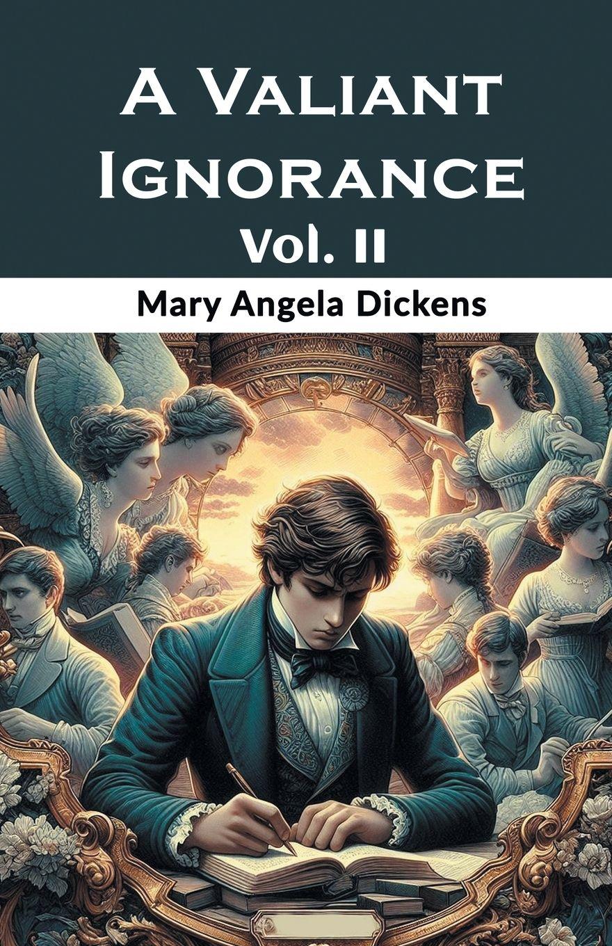 Vorderes Coverbild A Valiant Ignorance Vol. II