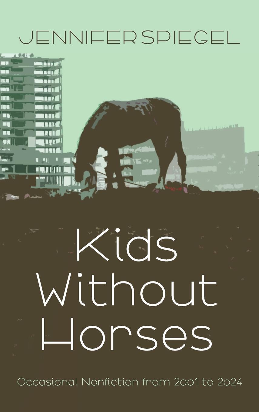 Vorderes Coverbild Kids Without Horses