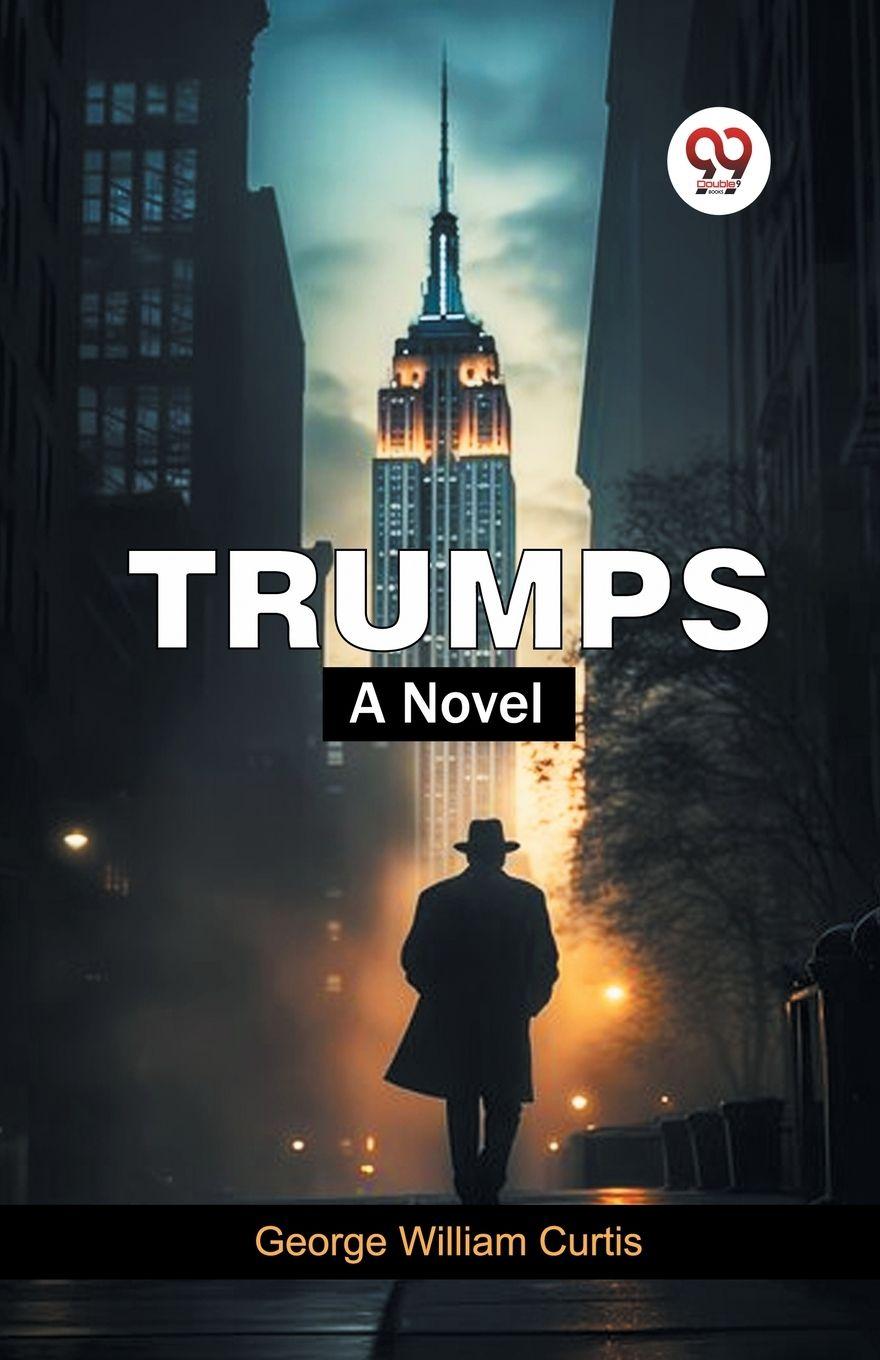 Vorderes Coverbild Trumps A Novel