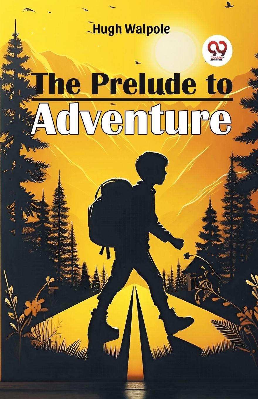 Vorderes Coverbild The Prelude To Adventure