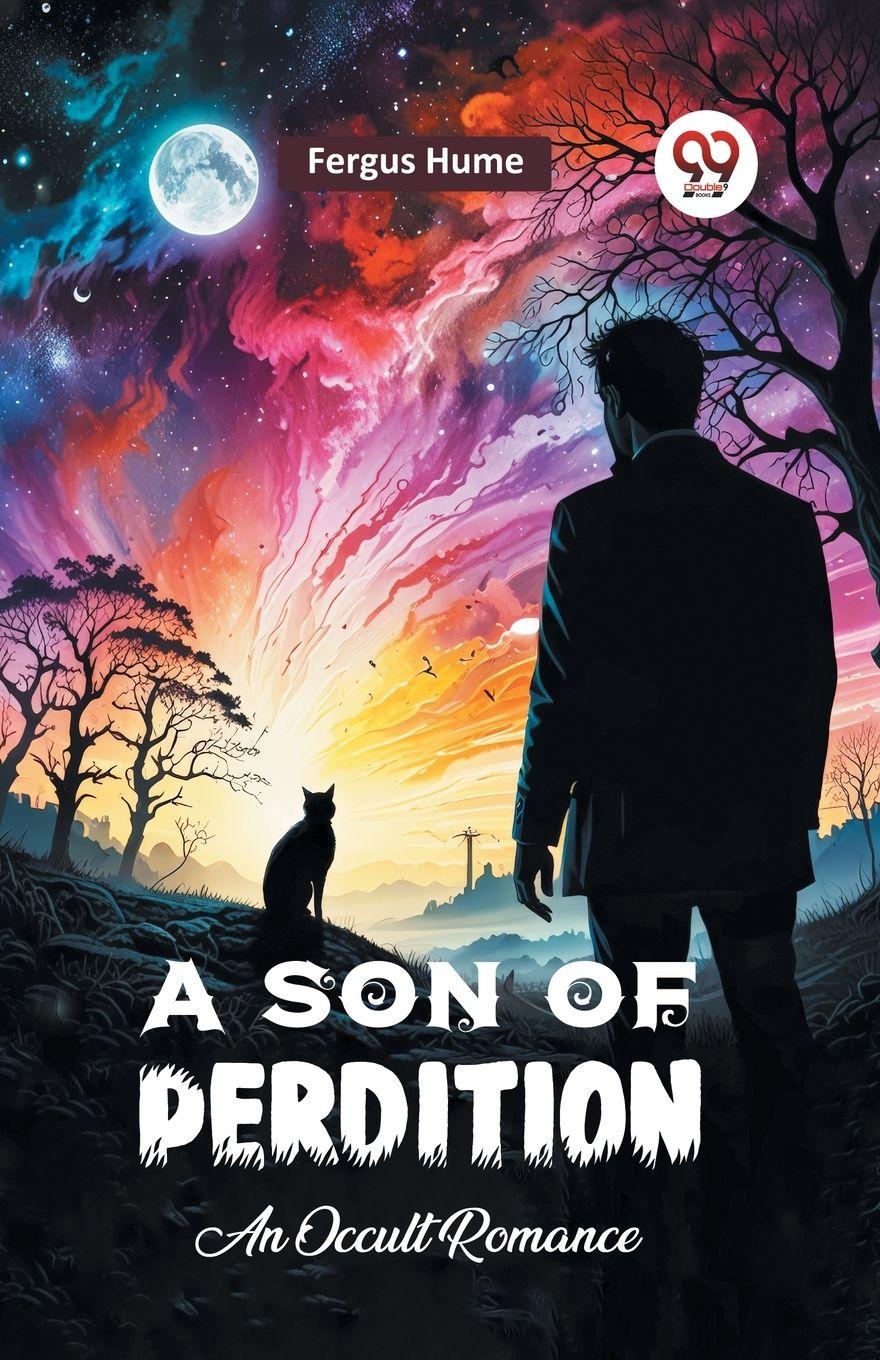 Vorderes Coverbild A Son of Perdition An Occult Romance