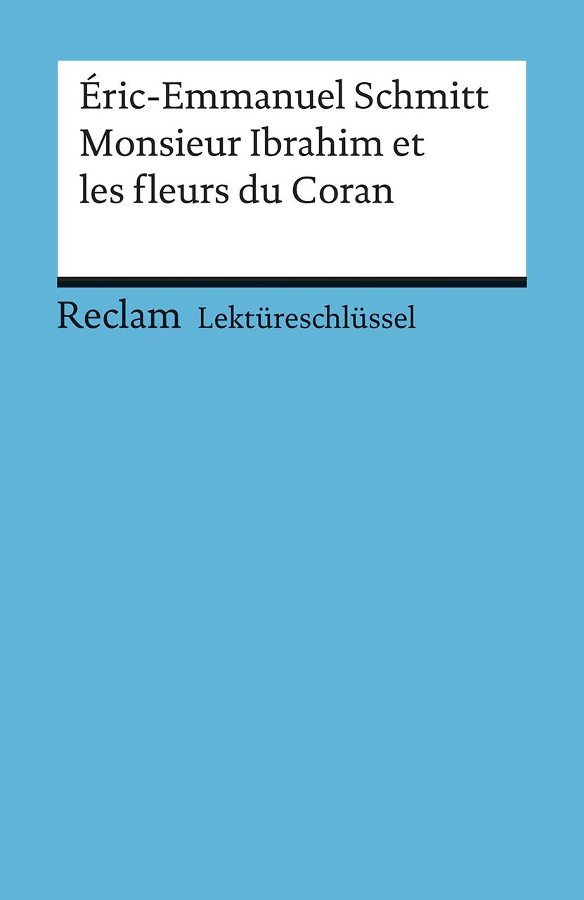 Vorderes Coverbild Monsieur Ibrahim et les fleurs du Coran. Lektüreschlüsssel für Schüler
