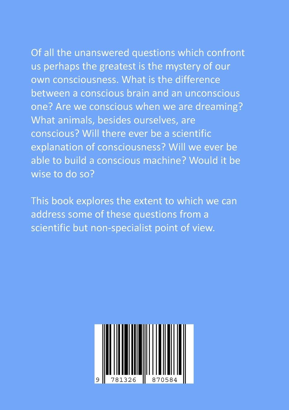 Rückseitencover An inteligent layman's attempt to understand Consciousness and free will