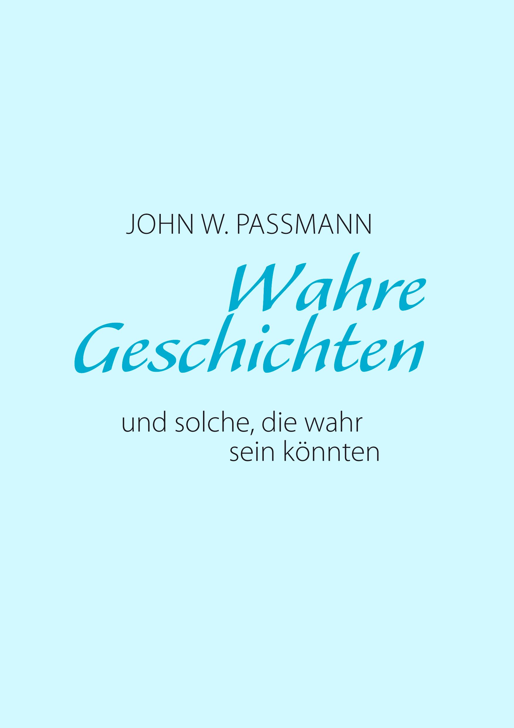 Vorderes Coverbild Wahre Geschichten und solche, die wahr sein könnten