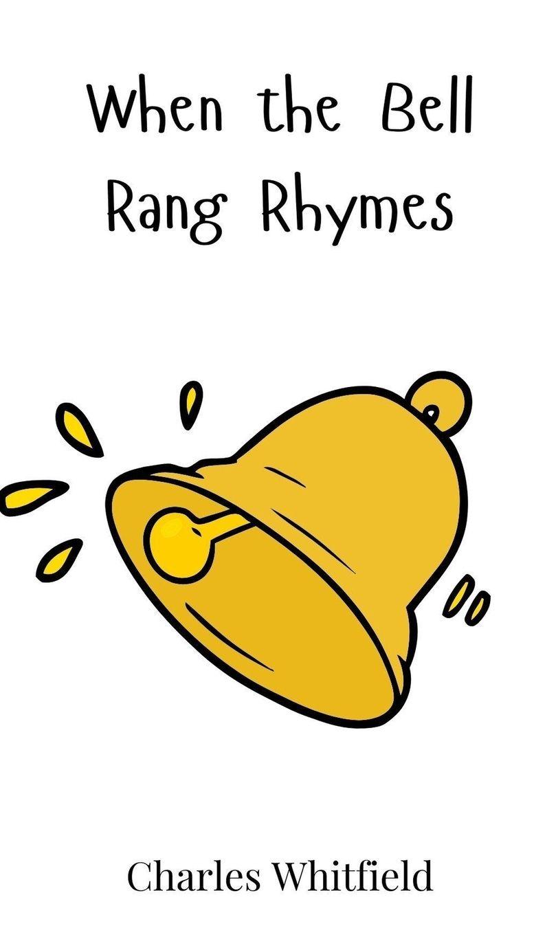 Vorderes Coverbild When the Bell Rang Rhymes