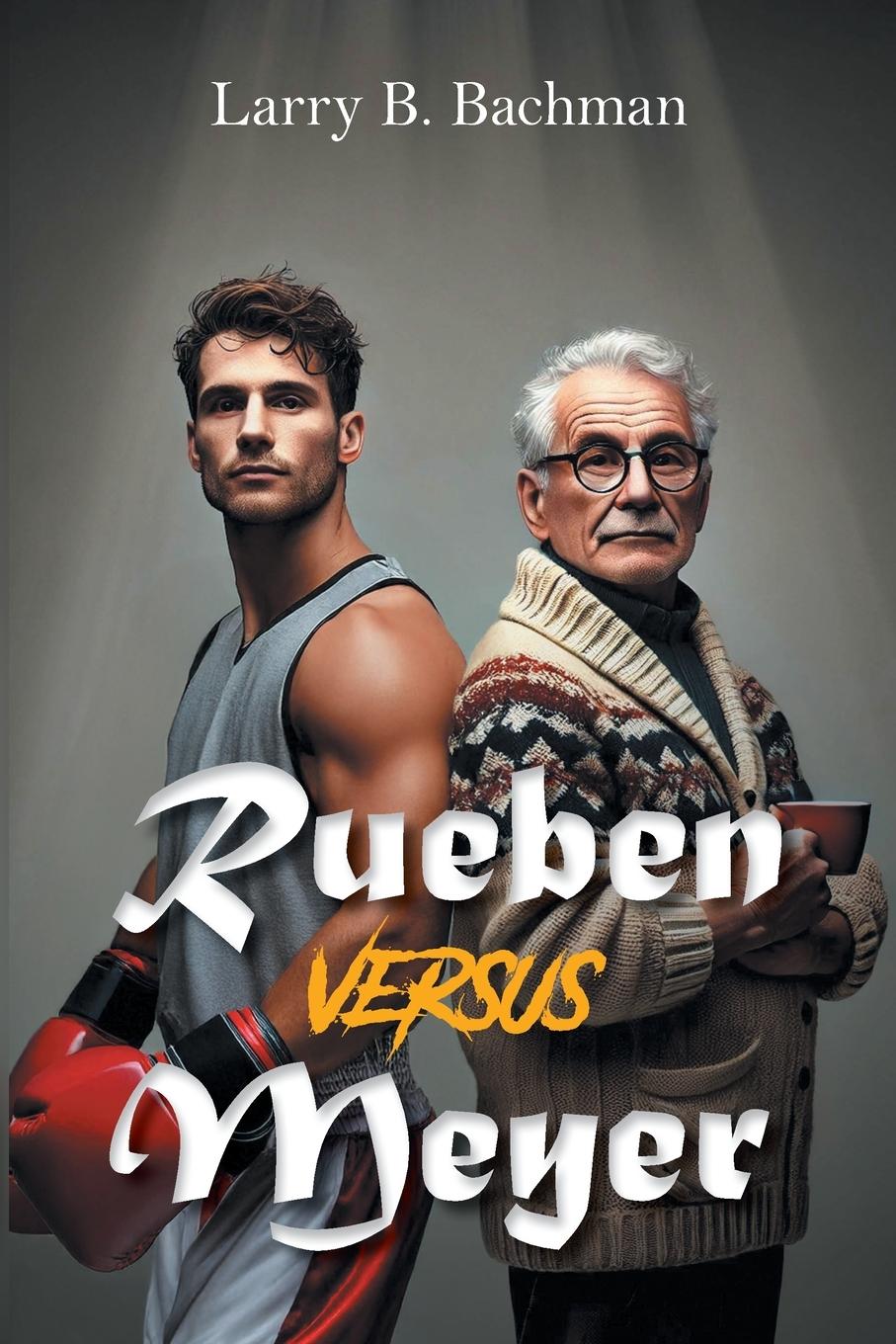 Vorderes Coverbild Rueben versus Meyer