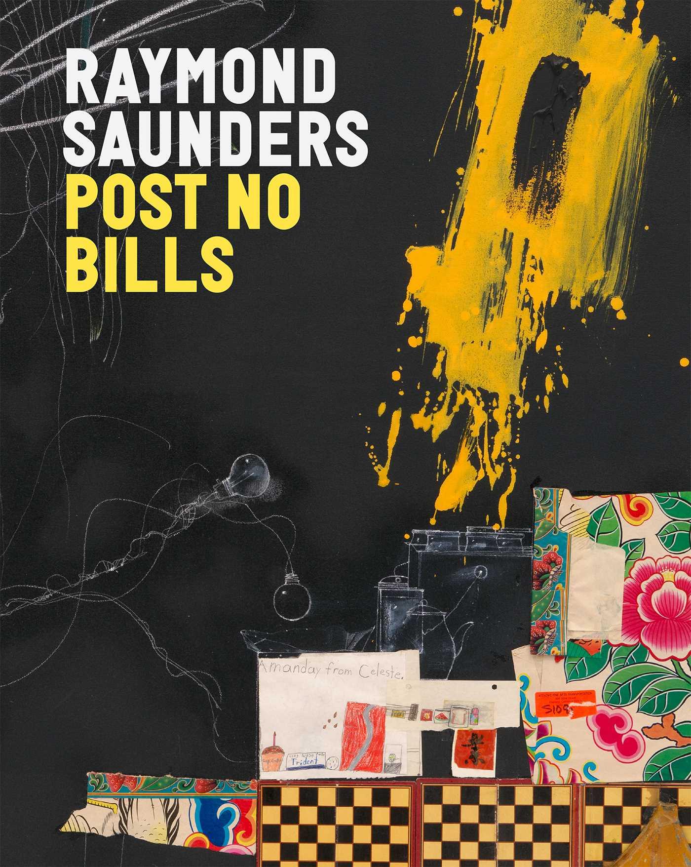 Vorderes Coverbild Raymond Saunders: Post No Bills