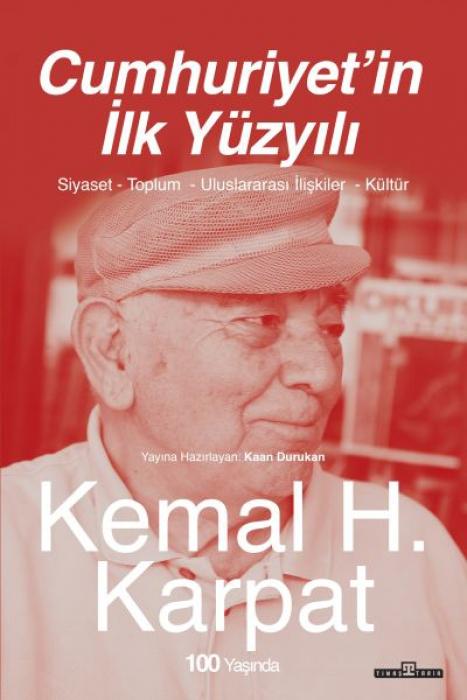 Vorderes Coverbild Cumhuriyetin Ilk Yüzyili - Siyaset - Toplum