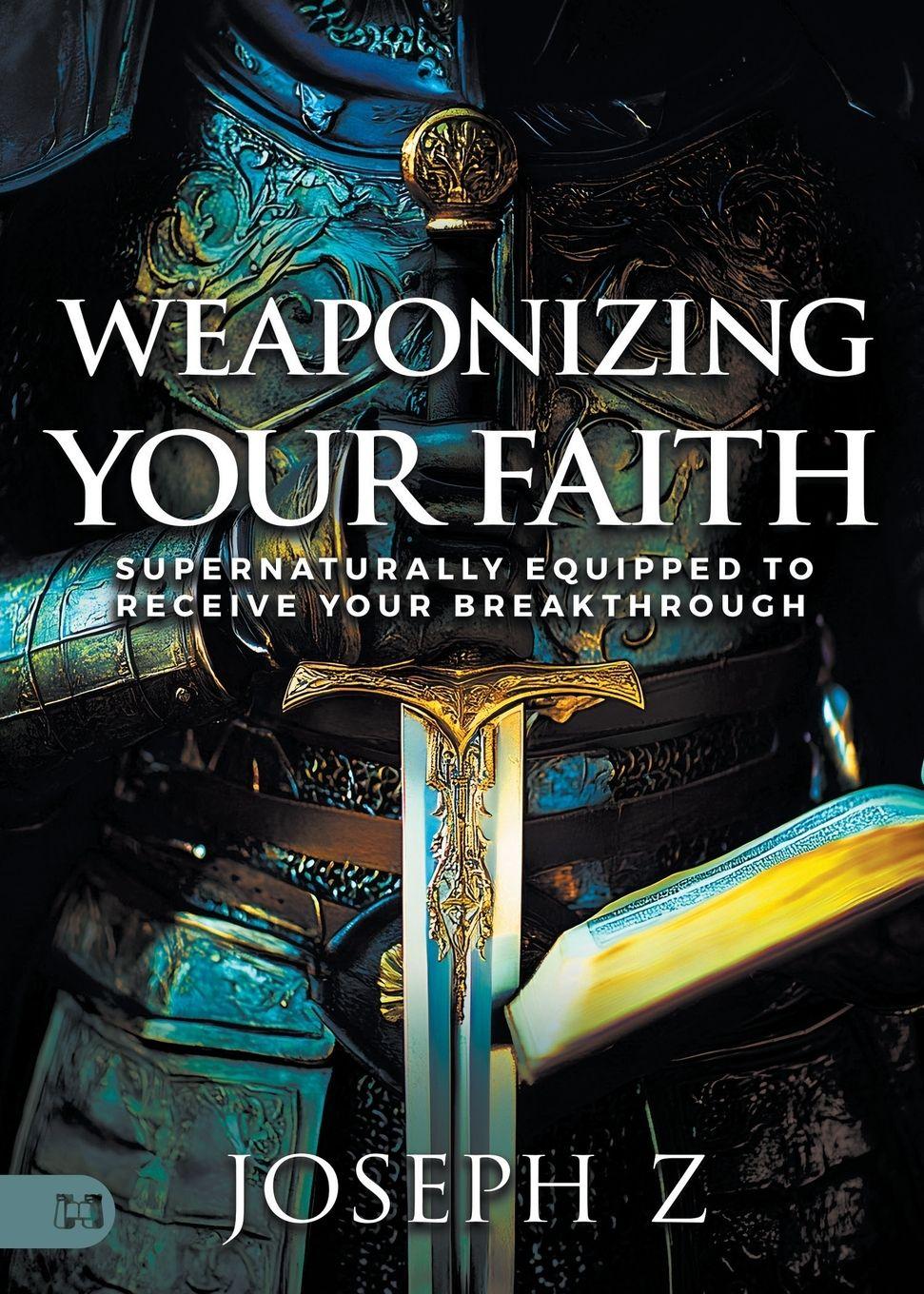 Vorderes Coverbild Weaponizing Your Faith