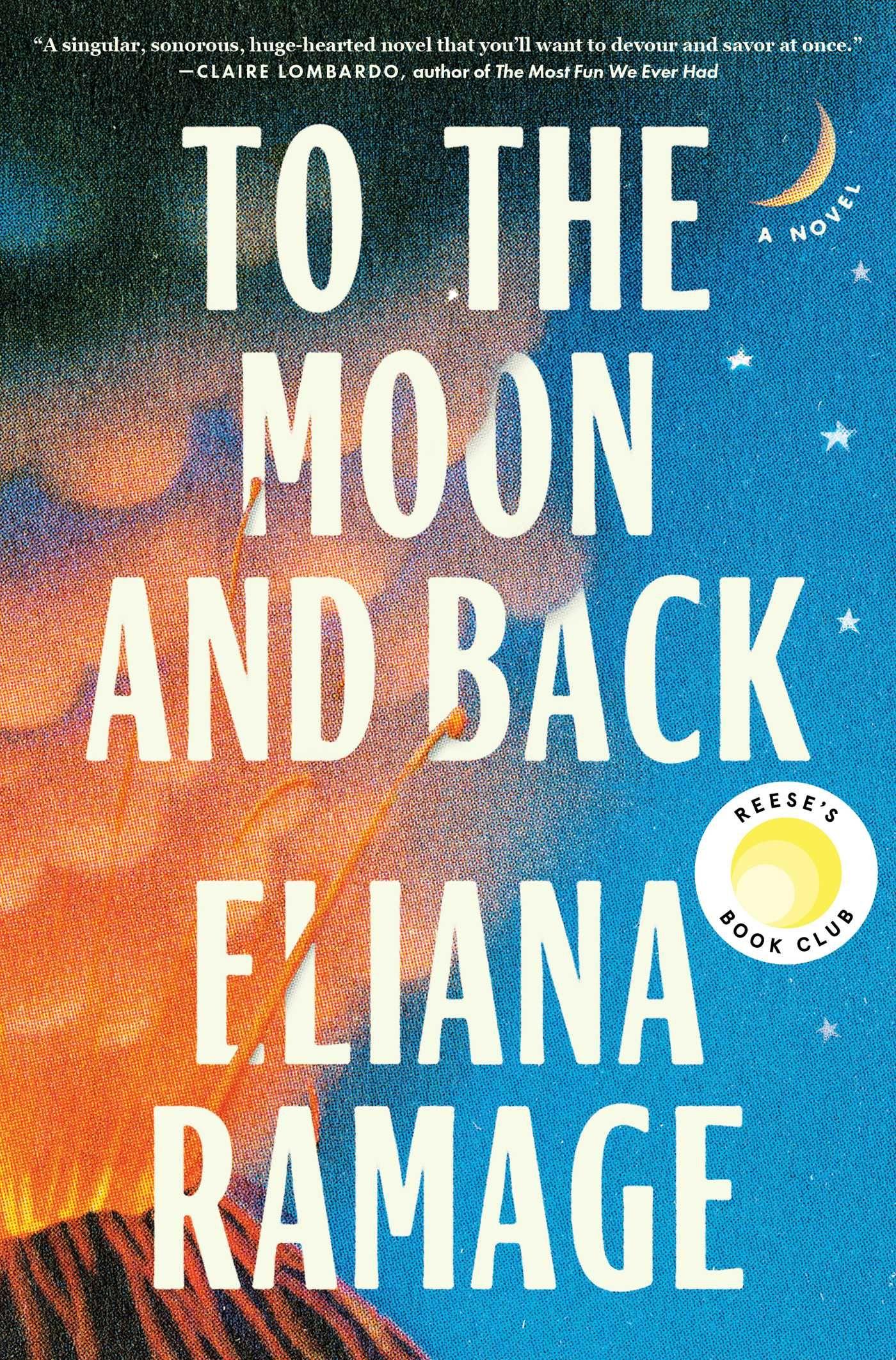 Vorderes Coverbild To the Moon and Back (Reese's Book Club)