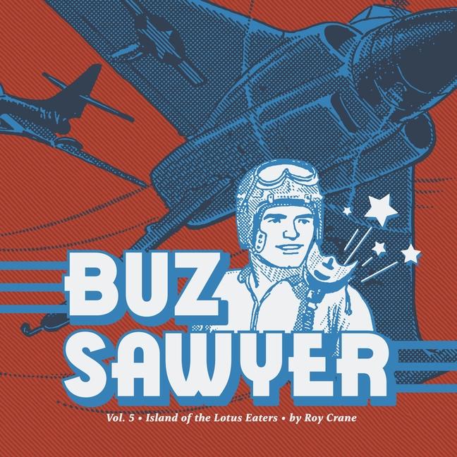 Vorderes Coverbild Buz Sawyer Vol. 5
