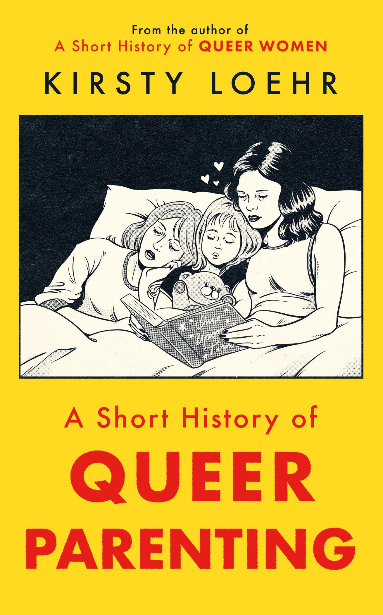 Vorderes Coverbild A Short History of Queer Parenting