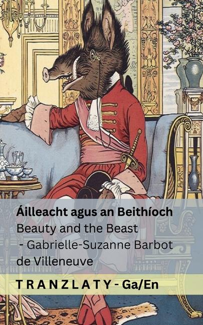 Vorderes Coverbild Áilleacht agus an Beithíoch / Beauty and the Beast