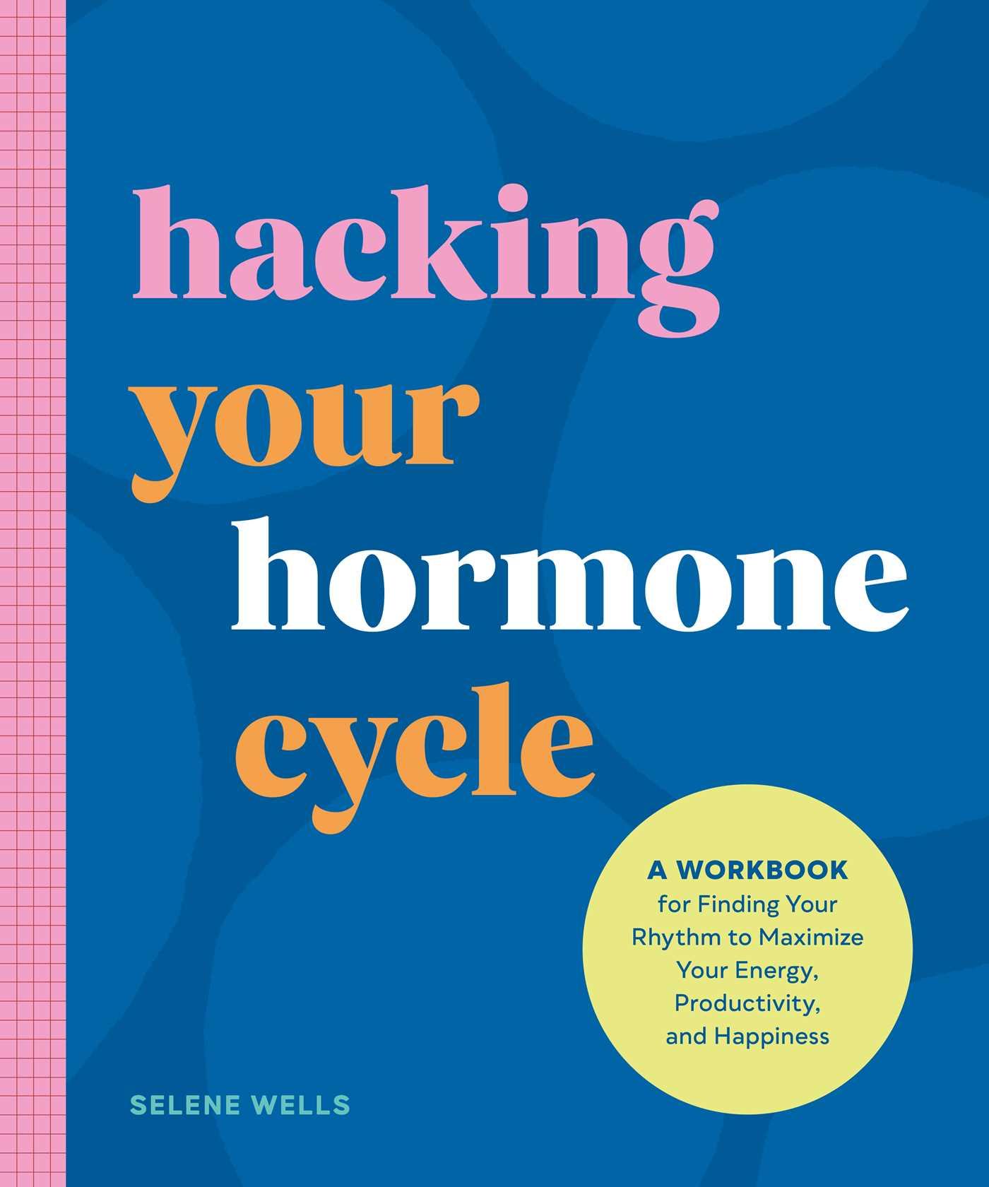 Vorderes Coverbild Hacking Your Hormone Cycle