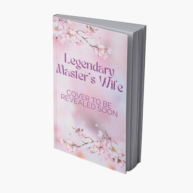 Vorderes Coverbild The Legendary Master's Wife 2
