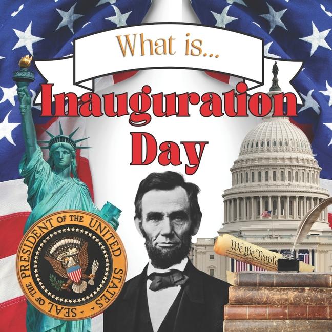 Vorderes Coverbild What is Inauguration Day?