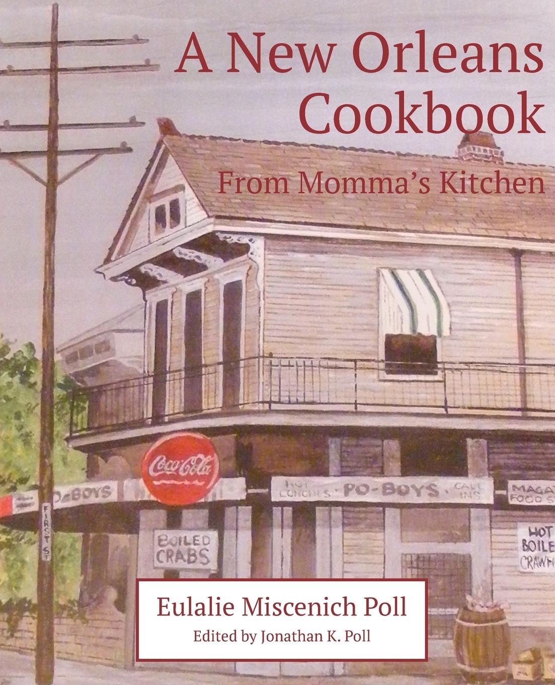 Vorderes Coverbild A New Orleans Cookbook From Momma's Kitchen