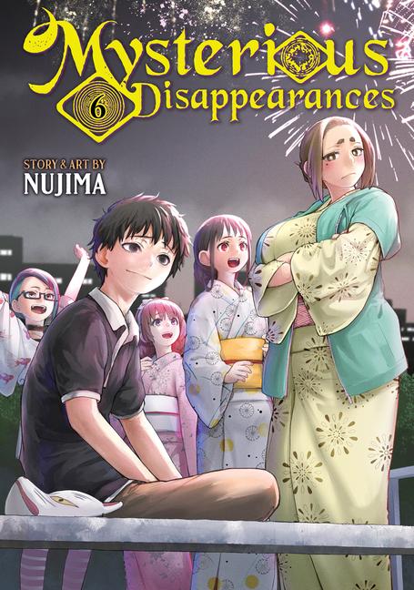 Vorderes Coverbild Mysterious Disappearances Vol. 6
