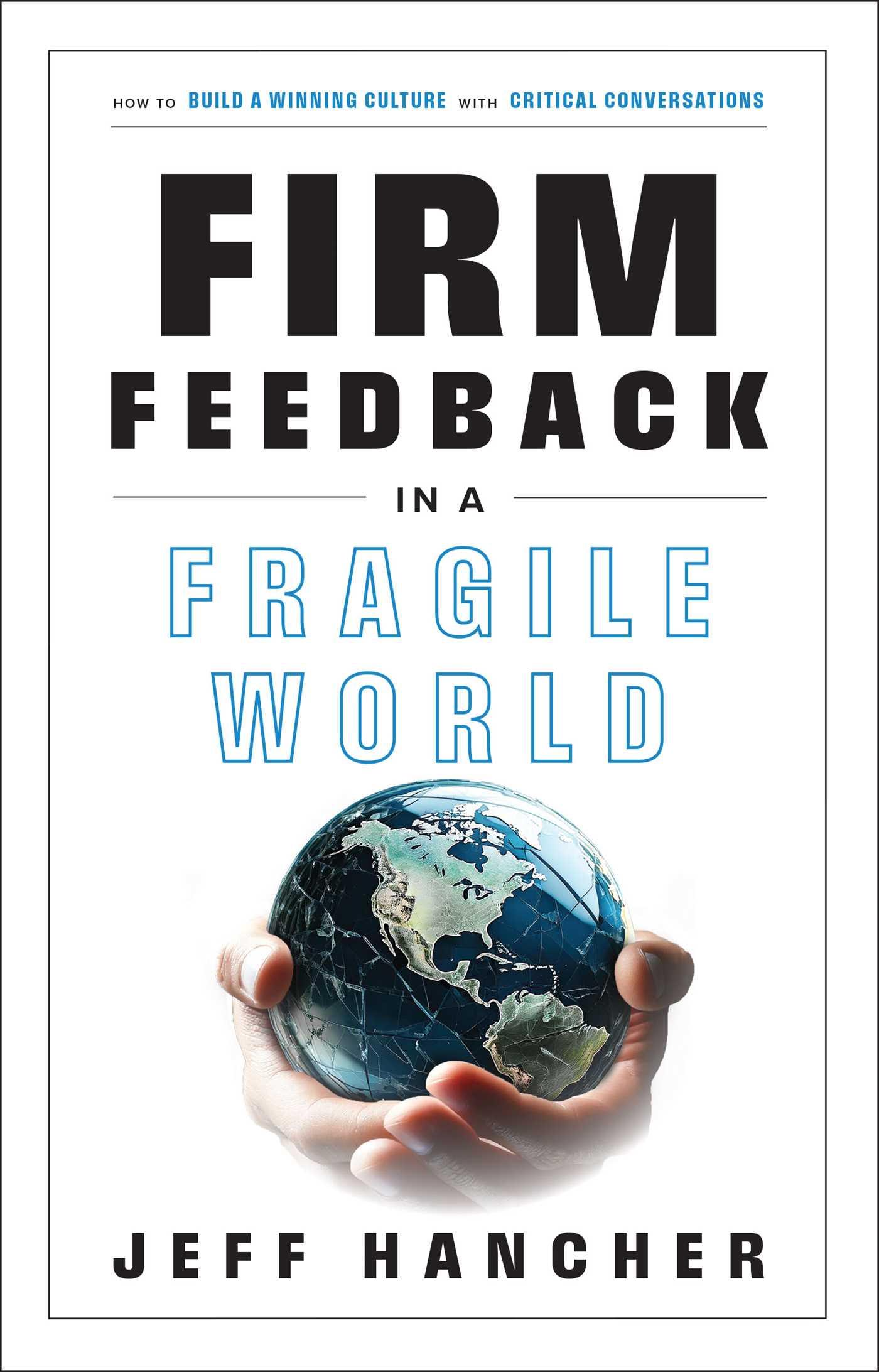 Vorderes Coverbild Firm Feedback in a Fragile World
