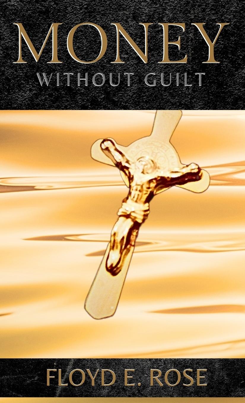 Vorderes Coverbild Money Without Guilt