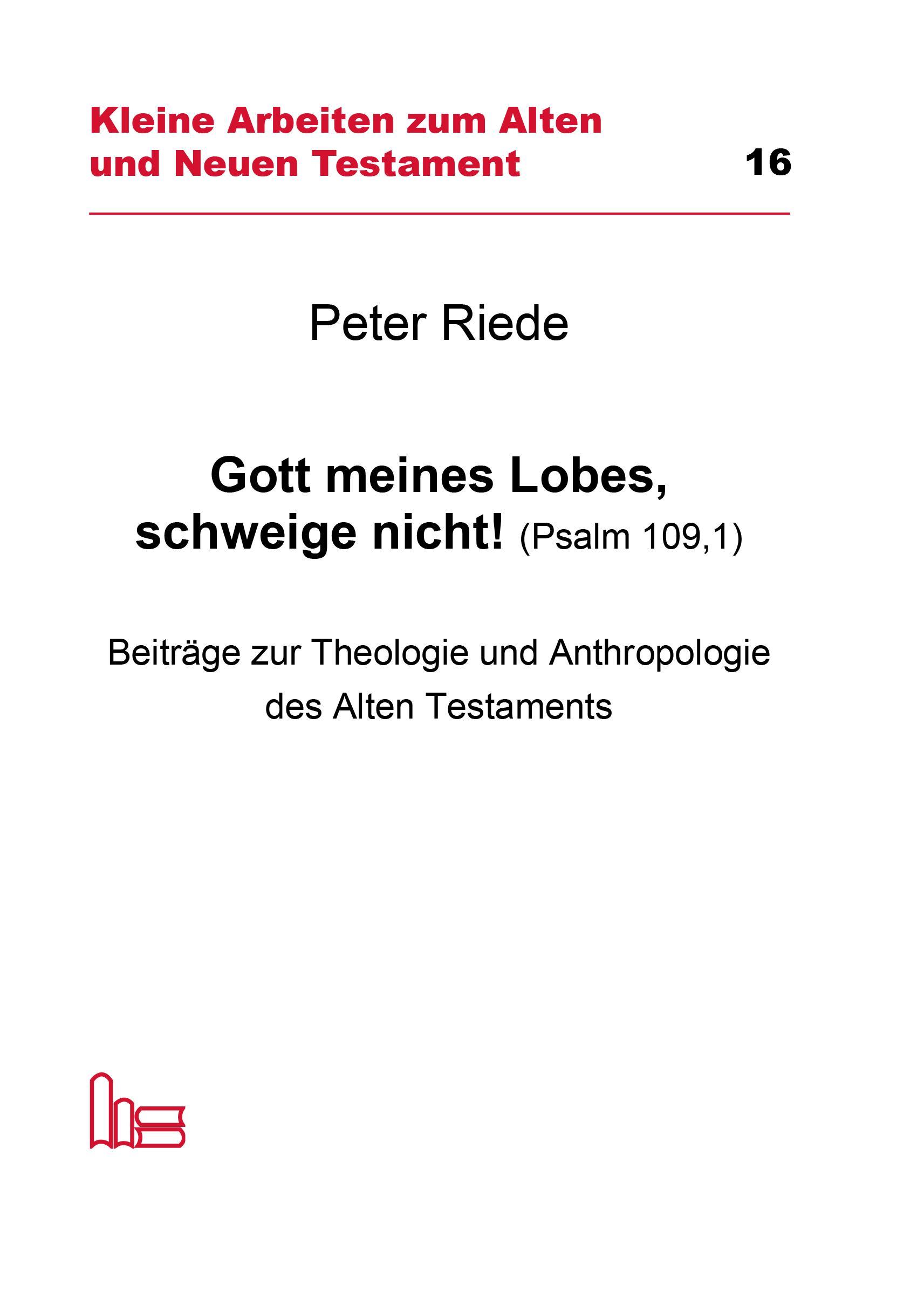 Vorderes Coverbild Gott meines Lobes schweige nicht (Psalm 109,1)