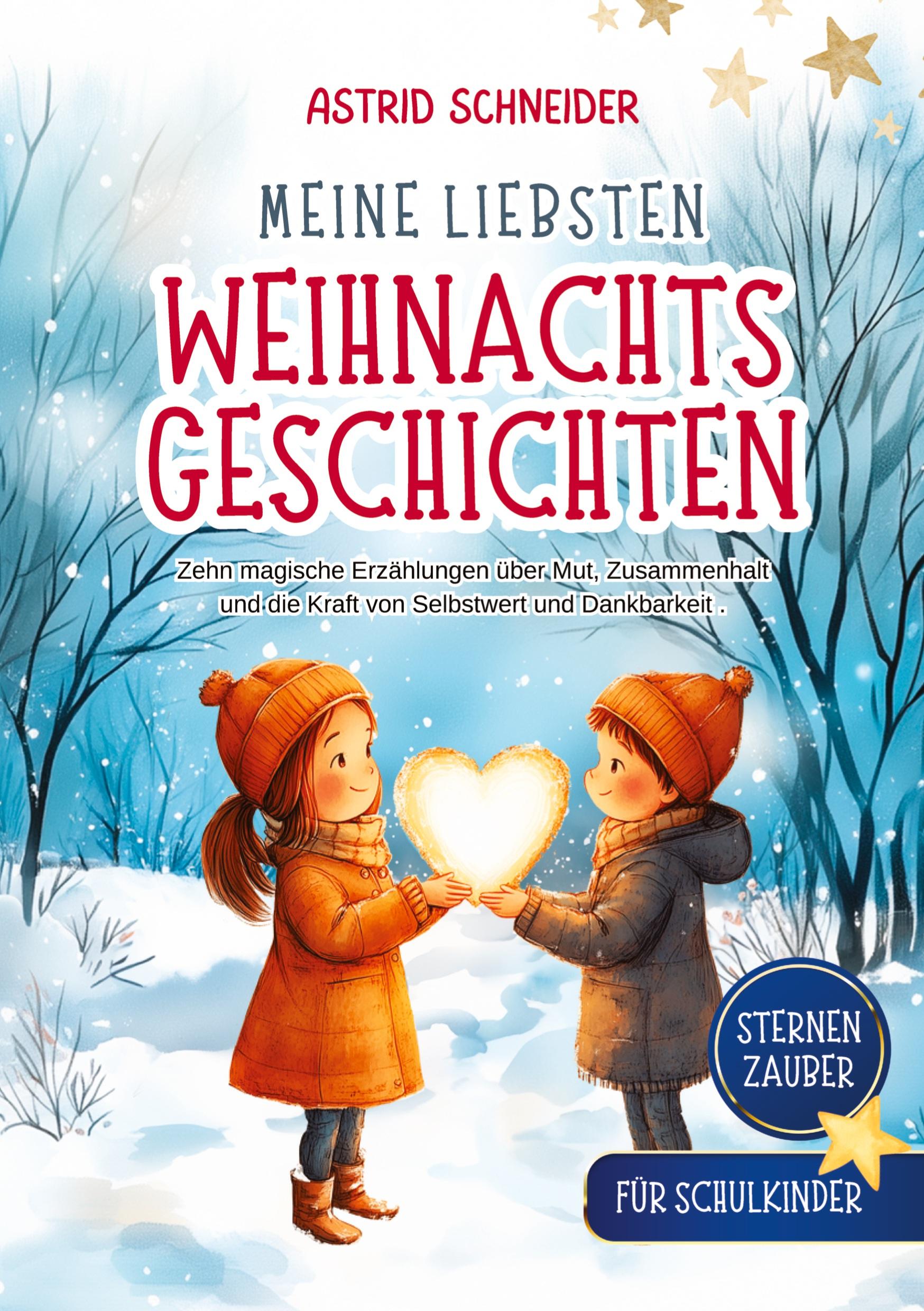 Vorderes Coverbild Sternenzauber: Meine liebsten Weihnachtsgeschichten. Für Schukinder.