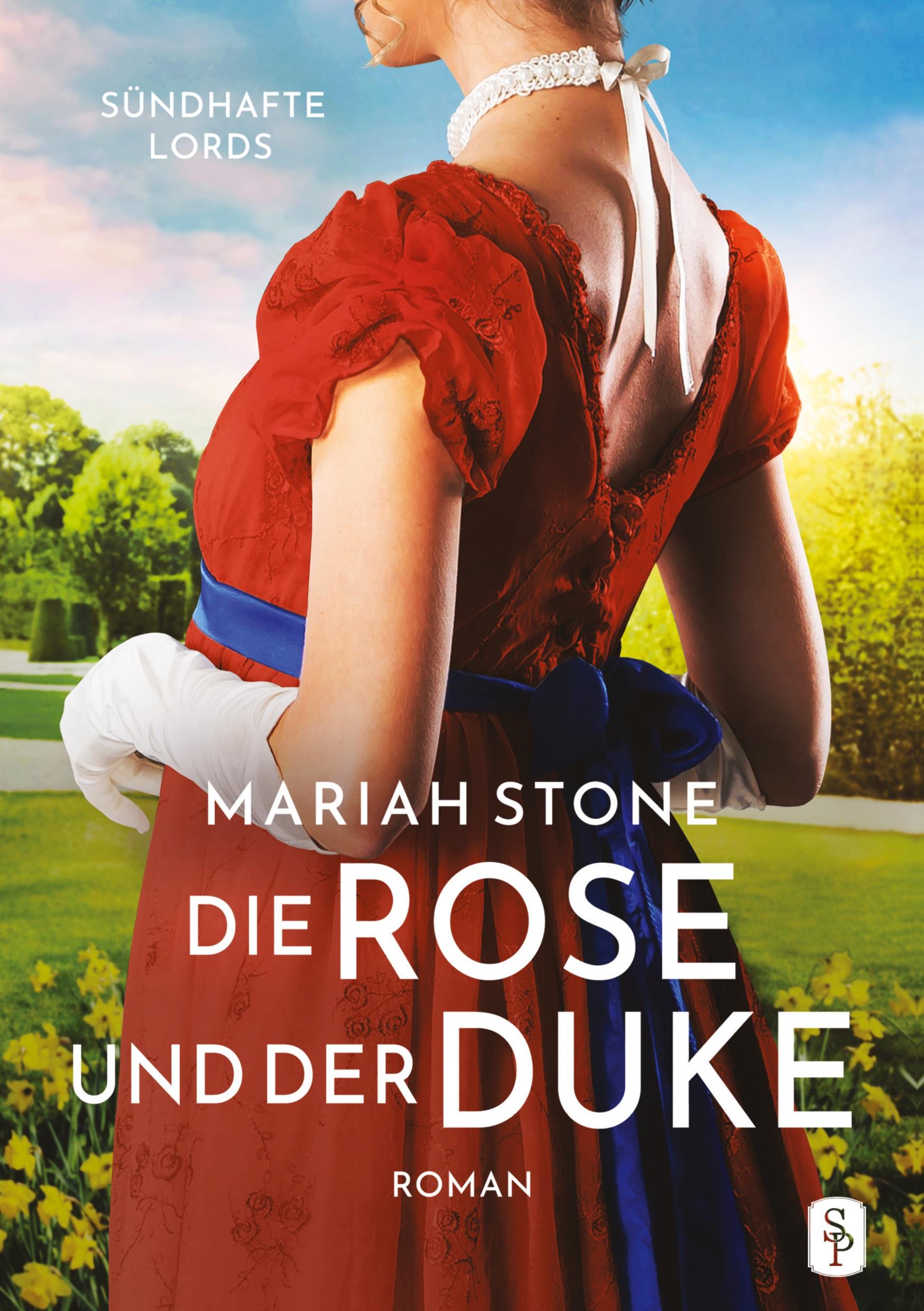 Vorderes Coverbild Die Rose und der Duke - Erster Band der Sündhafte Lords-Reihe