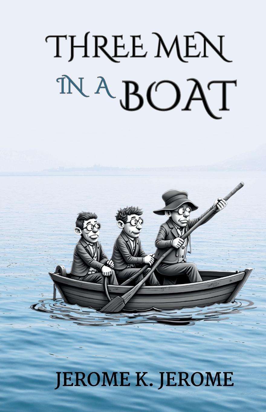 Vorderes Coverbild Three Men in Boat