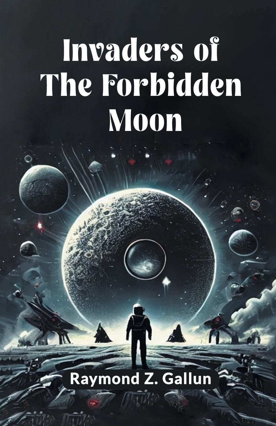 Vorderes Coverbild Invaders of the Forbidden Moon