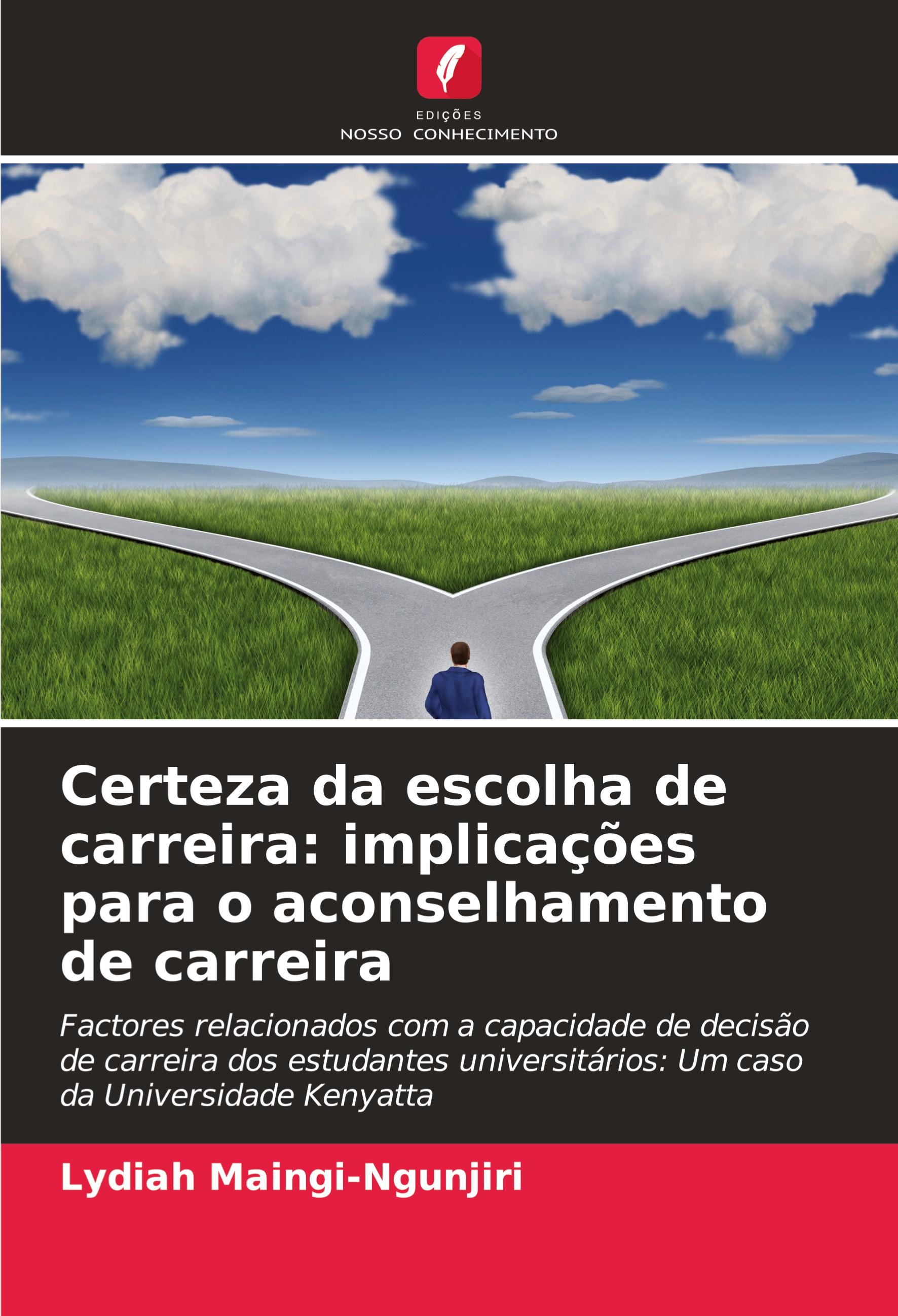 Vorderes Coverbild Certeza da escolha de carreira: implicações para o aconselhamento de carreira