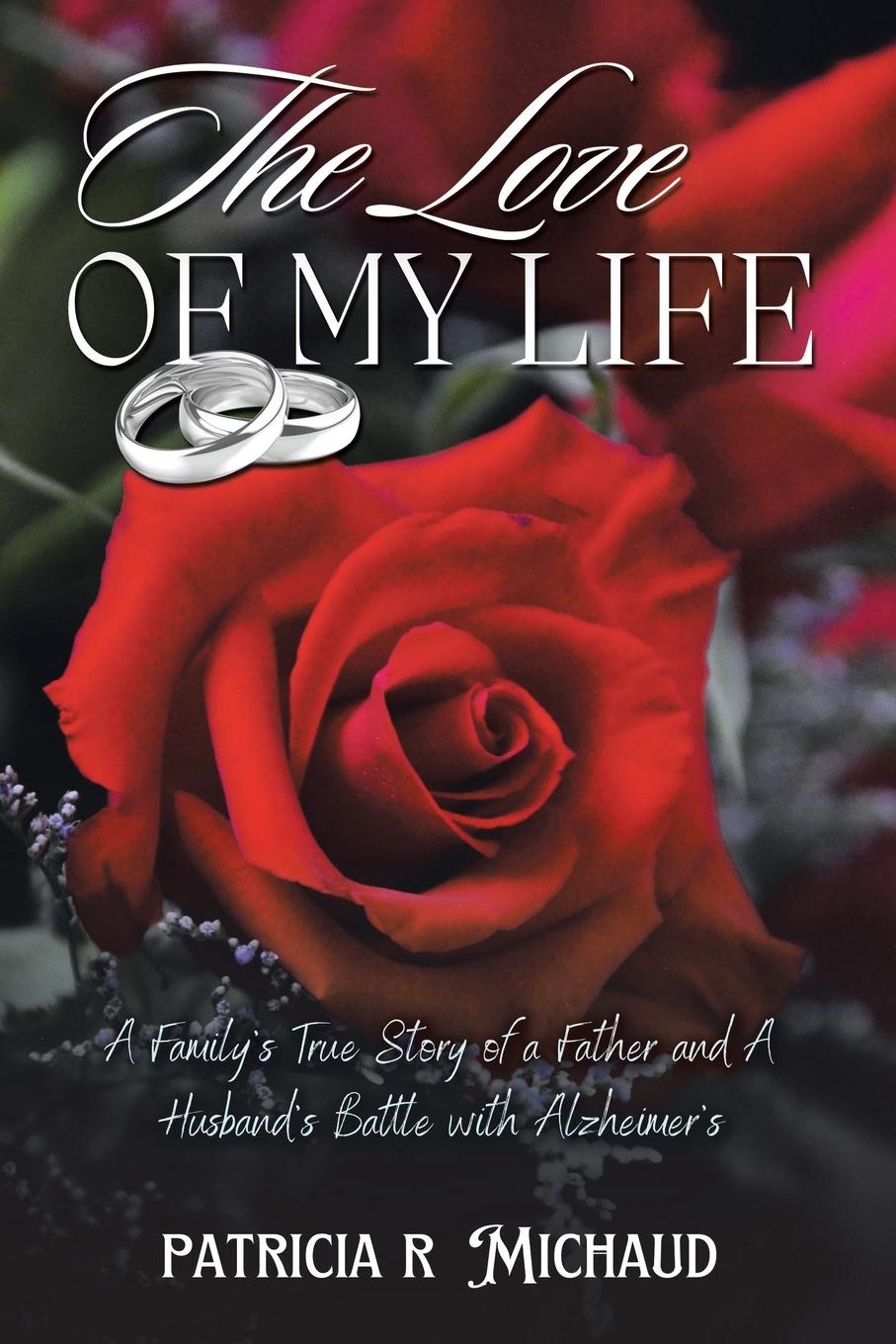 Vorderes Coverbild The Love of my Life