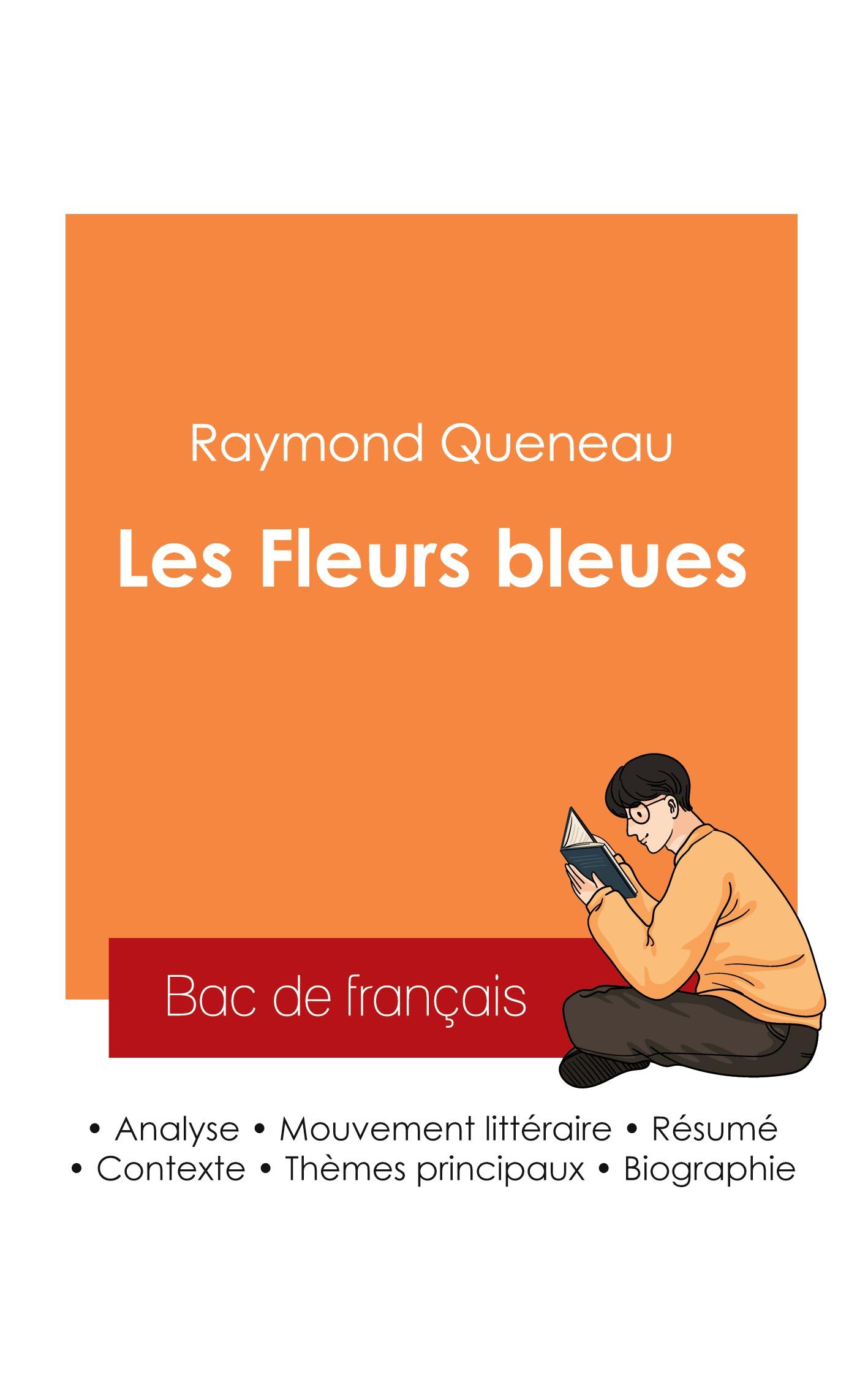 Vorderes Coverbild Réussir son Bac de français 2025 : Analyse du roman Les Fleurs bleues de Raymond Queneau