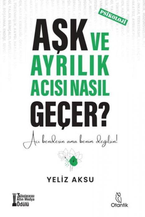Vorderes Coverbild Ask ve Ayrilik Acisi Nasil Gecer