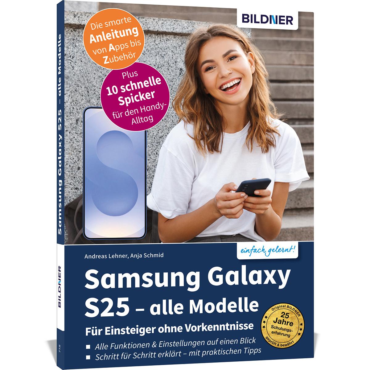 Vorderes Coverbild Samsung Galaxy S25 - alle Modelle - Für Einsteiger ohne Vorkenntnisse