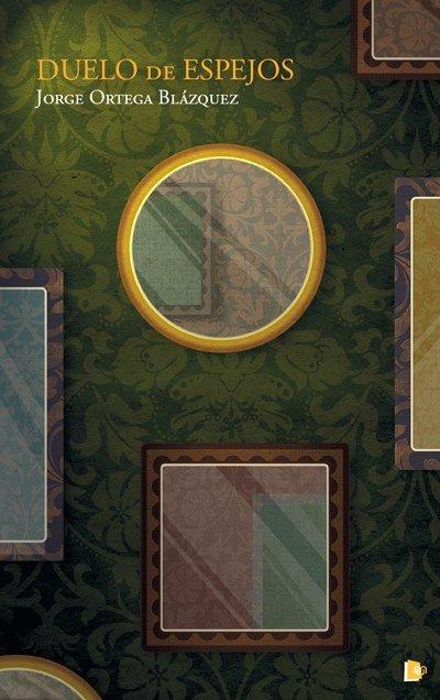Vorderes Coverbild Duelo de espejos