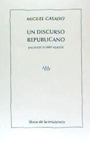 Beispielinhalt (Bild) Un discurso republicano : ensayos sobre poesía