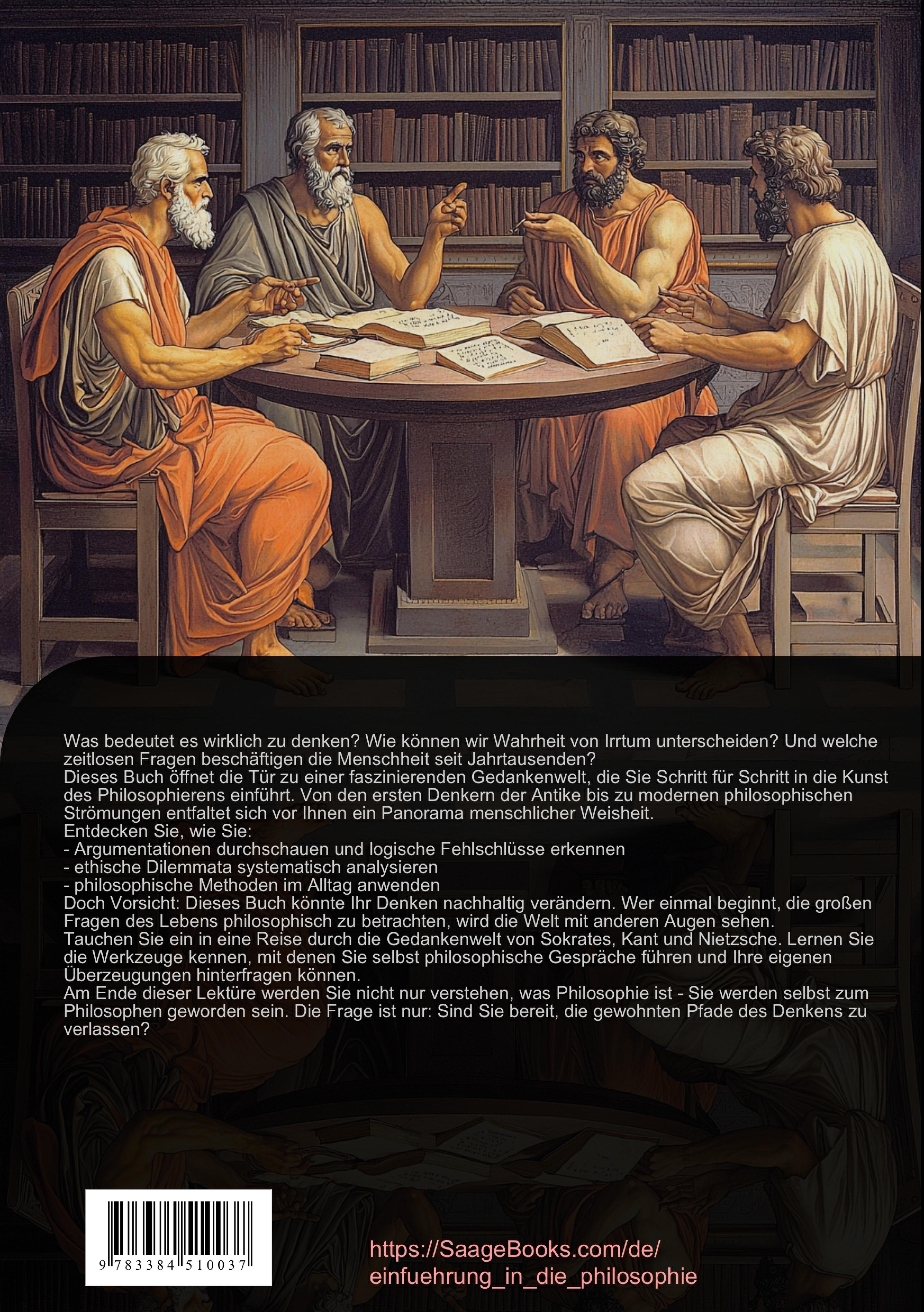 Rückseitencover Philosophie für Anfänger: Grundkurs Philosophie und Einführung in die Philosophie