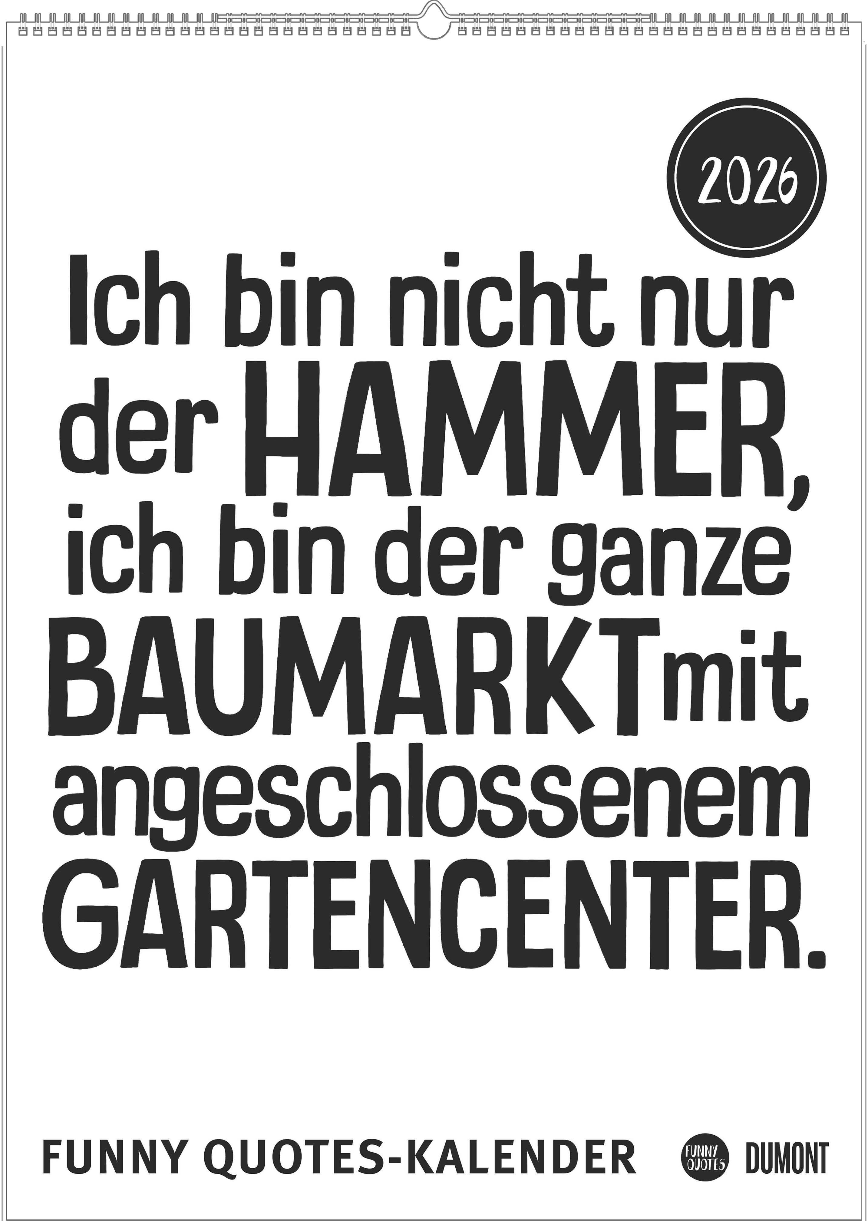 Vorderes Coverbild Funny Quotes-Kalender 2026 - Typo-Kalender - Poster-Format 50 x 70 cm
