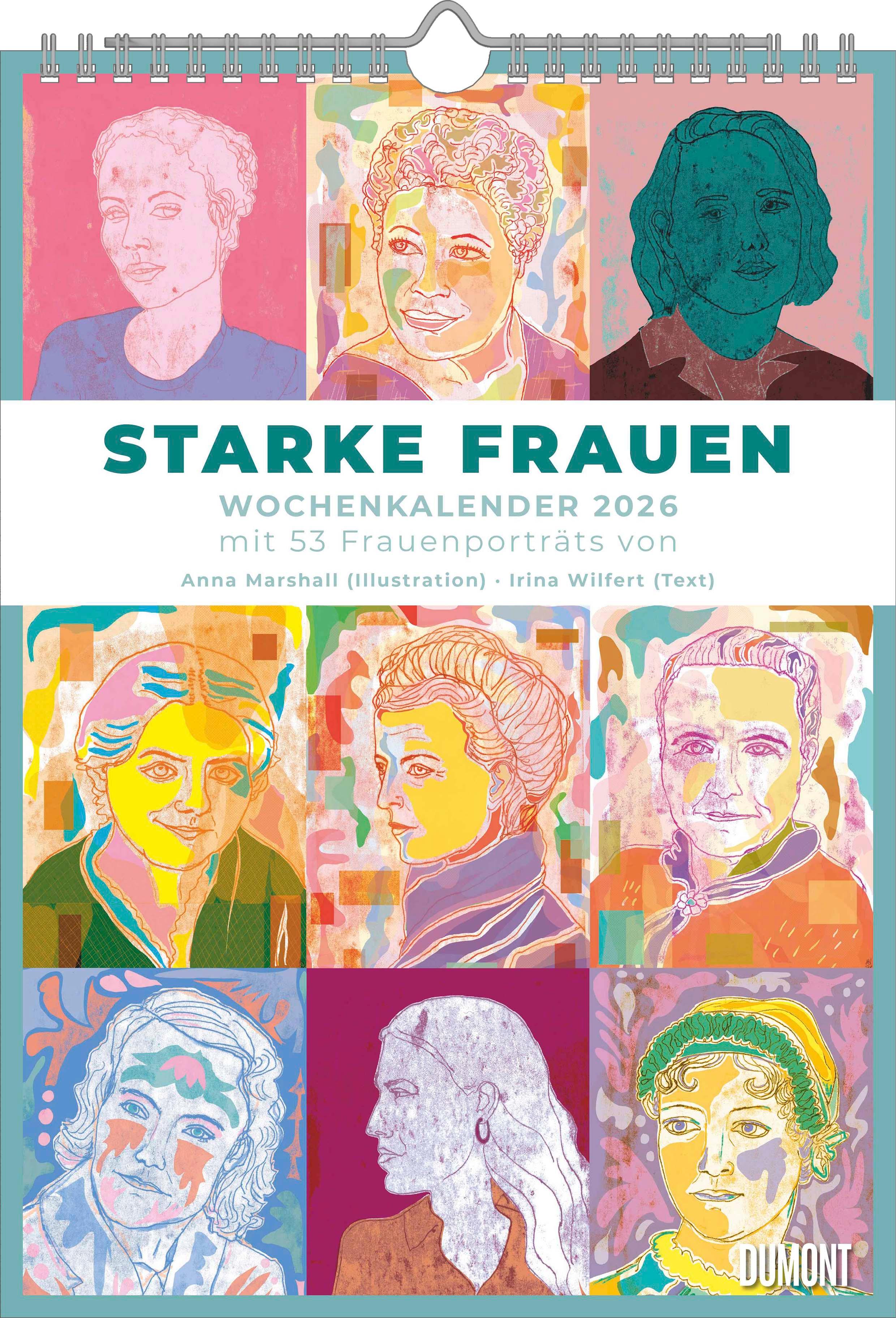 Vorderes Coverbild Starke Frauen Wochenkalender 2026  -  Porträts und Biografien auf 53 Wochenblättern - Format 21,0 x 29,7 cm - Spiralbindung