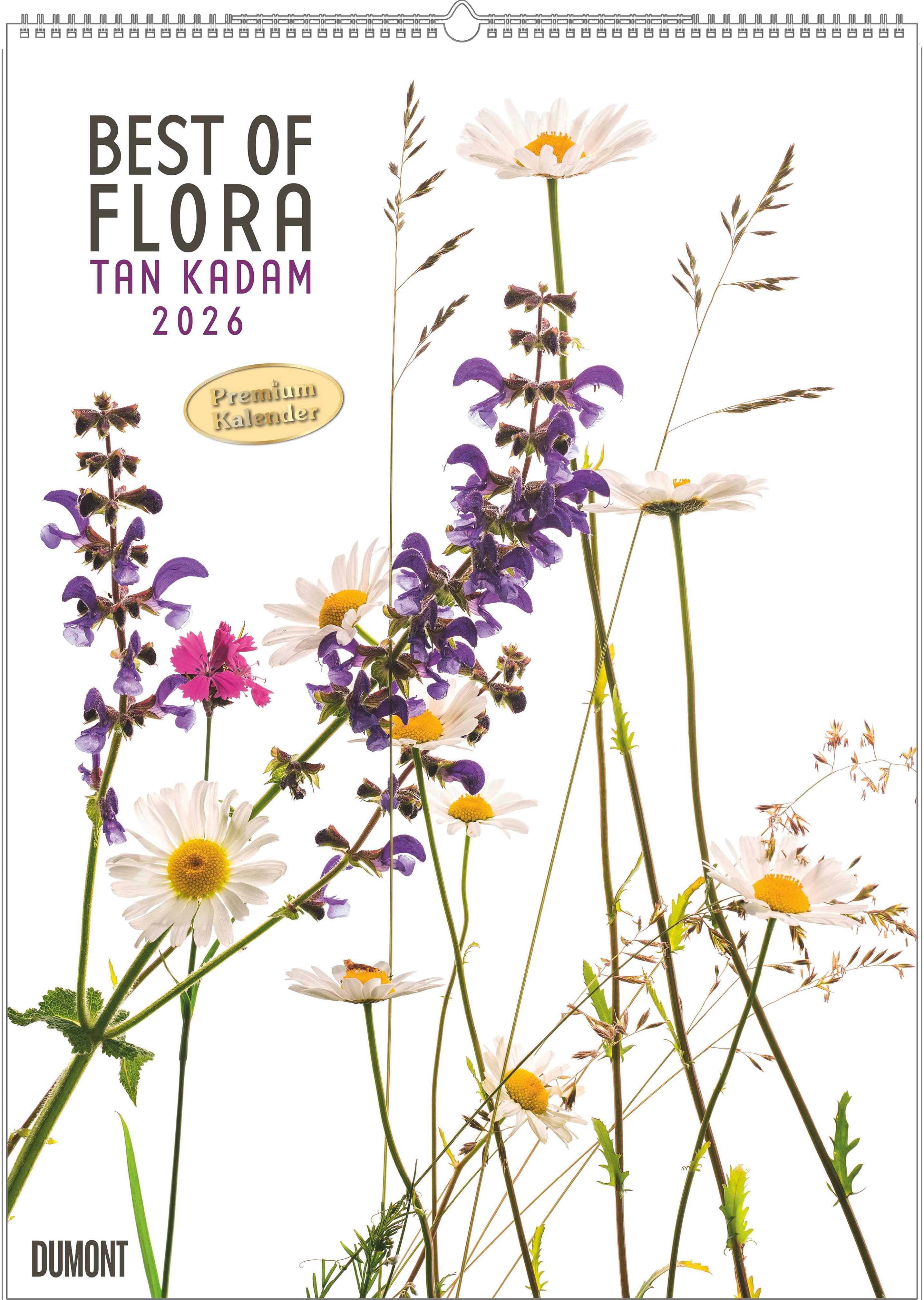 Vorderes Coverbild Best of Flora 2026 - Blumen-Kalender von DUMONT- Foto-Kunst von Tan Kadam - Poster-Format 50 x 70 cm