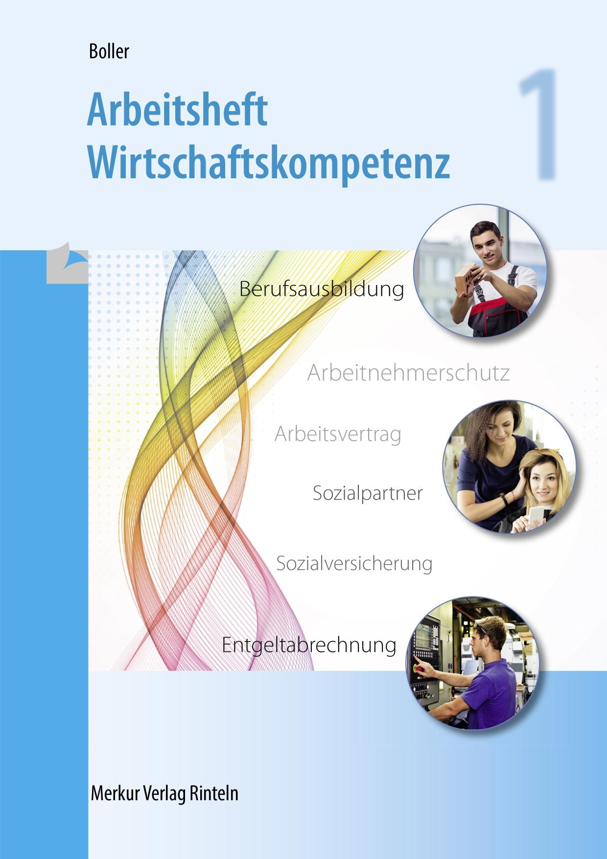 Vorderes Coverbild Arbeitsheft Wirtschaftskompetenz 1