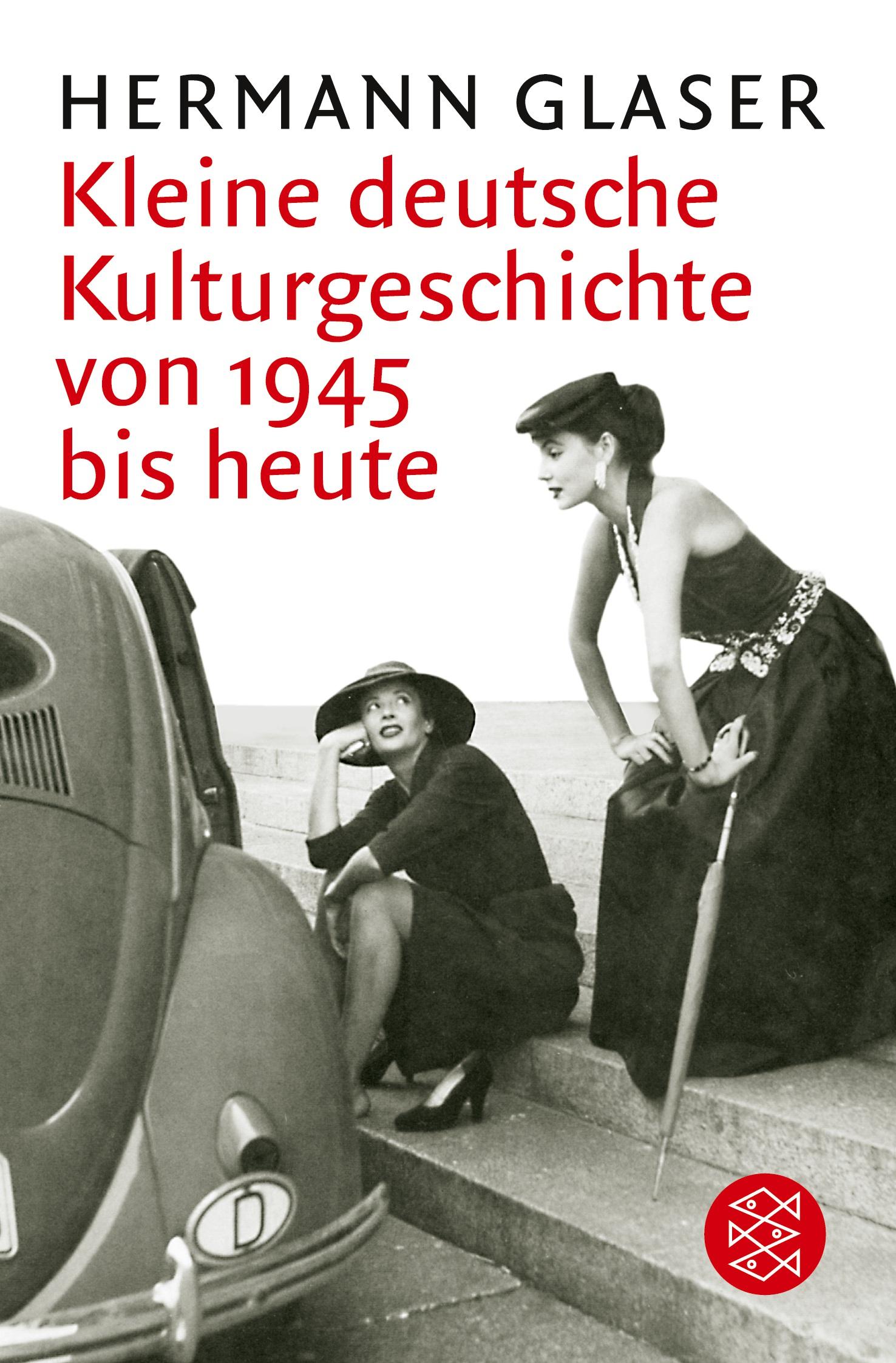 Vorderes Coverbild Kleine deutsche Kulturgeschichte von 1945 bis heute