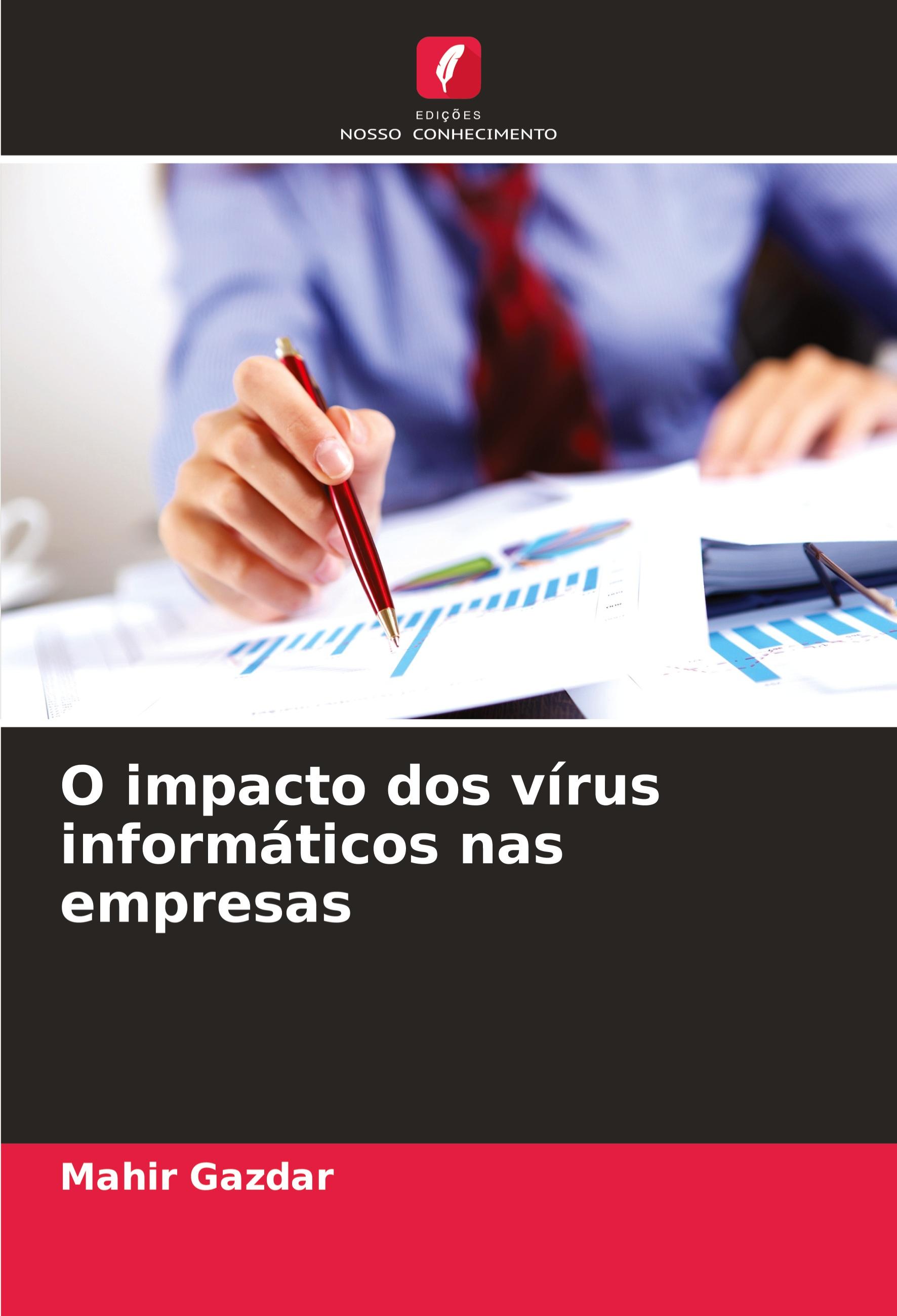 Vorderes Coverbild O impacto dos vírus informáticos nas empresas