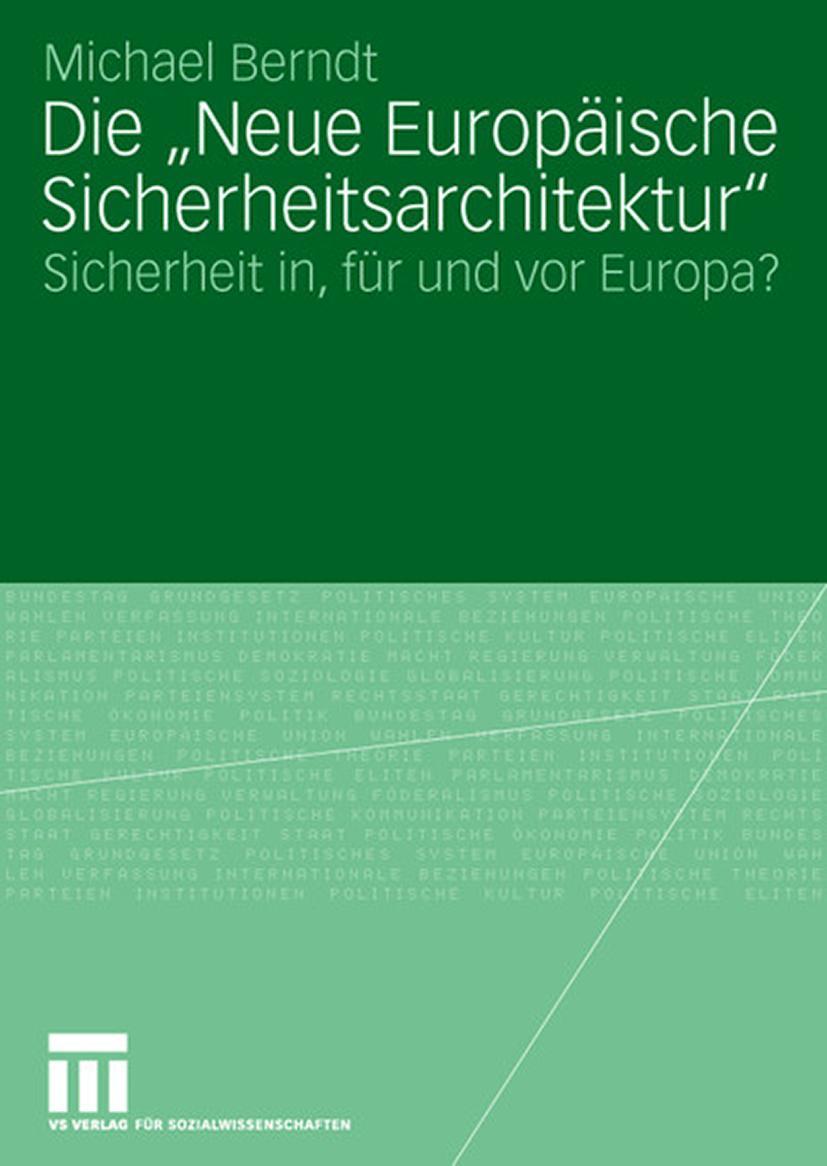 Vorderes Coverbild Die "Neue Europäische Sicherheitsarchitektur"