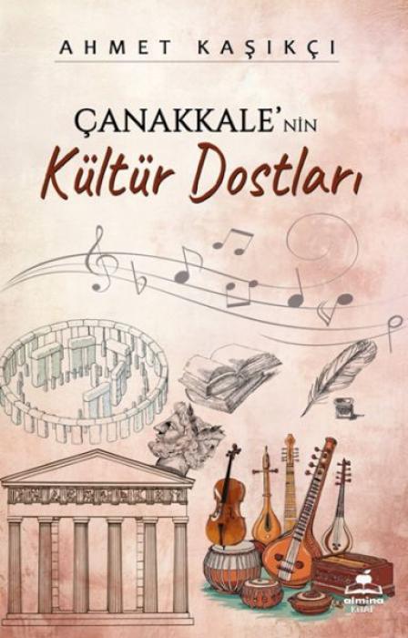 Vorderes Coverbild Canakkalenin Kültür Dostlari